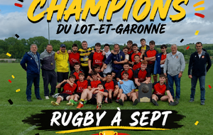ILS SONT CHAMPIONS DU LOT ET GARONNE RUGBY A SEPT