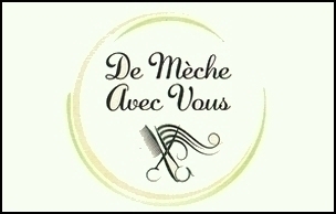 DE MECHE AVEC VOUS